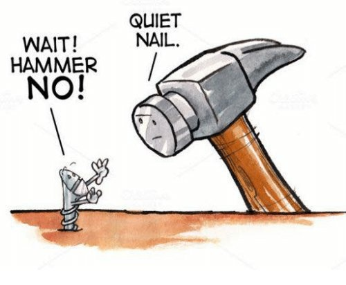 3. "What did the nail say to the hammer?" - wide 1